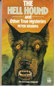 Hell Hound and Other True Mysteries 