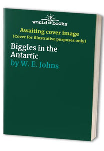 Biggles in the Antartic 