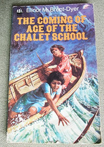 Coming of Age of the Chalet School 