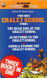 Three Great Chalet School Stories 