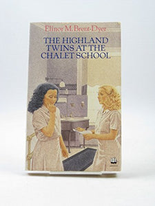 The Highland Twins at the Chalet School 