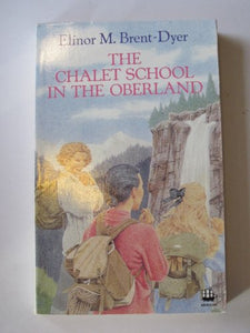 The Chalet School in the Oberland 