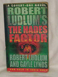 Robert Ludlum’s The Hades Factor 