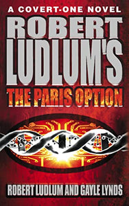 Robert Ludlum’s The Paris Option 