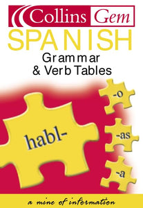 Collins Gem Spanish Verb Tables and Grammar 