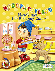 Noddy and the Runaway Cakes 