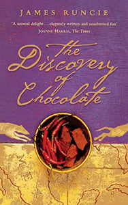 The Discovery of Chocolate 