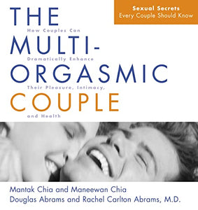 The Multi-orgasmic Couple 