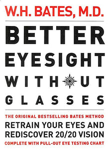 Better Eyesight without Glasses 