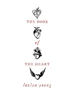 The Book of the Heart 