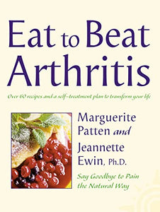 Eat to Beat Arthritis 