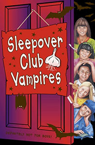 Sleepover Club Vampires 