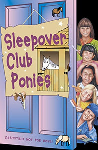 The Sleepover Club Ponies 