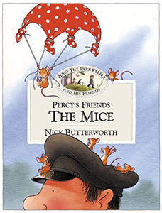 Percy’s Friends the Mice 