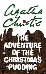 The Adventure of the Christmas Pudding 