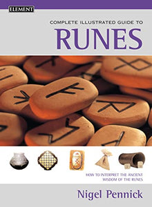 Complete Illustrated Guide to Runes 