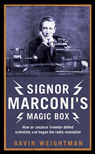 Signor Marconi's Magic Box 