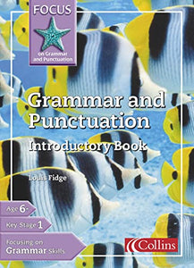 Grammar and Punctuation Introductory Book 