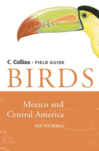 Birds of Mexico and Central America 