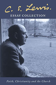 C. S. Lewis Essay Collection 