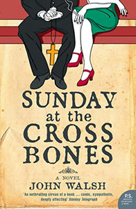 Sunday at the Cross Bones 