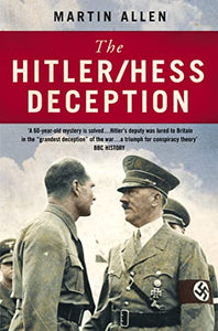 The Hitler–Hess Deception 