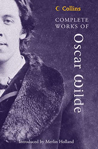 Complete Works of Oscar Wilde 