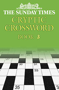 The Sunday Times Cryptic Crossword Book 3 