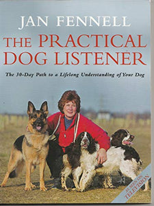 The Practical Dog Listener 