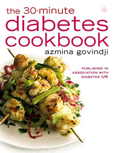 The 30-minute Diabetes Cookbook 