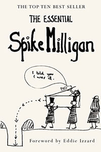 The Essential Spike Milligan 