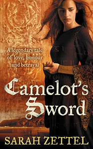 Camelot’s Sword 