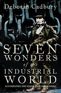 Seven Wonders of the Industrial World 