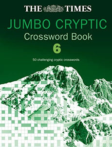 The Times Jumbo Cryptic Crossword Book 6 