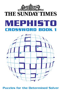 The Sunday Times Mephisto Crossword Book 1 