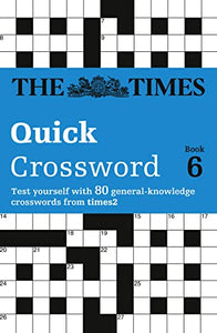 The Times Quick Crossword Book 6 