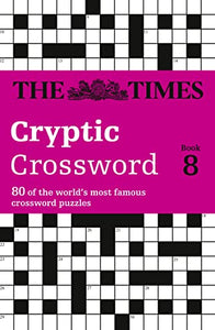 The Times Cryptic Crossword Book 8 