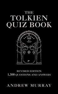 The Tolkien Quiz Book 