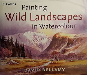 Painting Wild Landscapes in Watercolour 