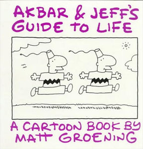 Akbar and Jeff’s Guide to Life 