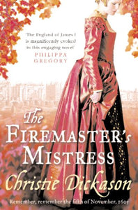 The Firemaster’s Mistress 