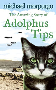 The Amazing Story of Adolphus Tips 