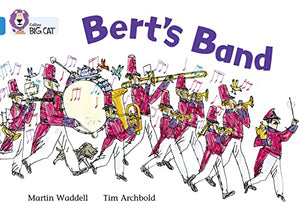 Bert’s Band 