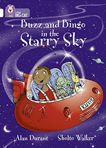 Buzz and Bingo in the Starry Sky 