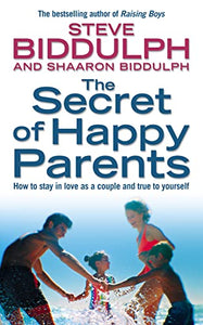 The Secret of Happy Parents 