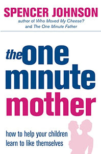 The One-Minute Mother 