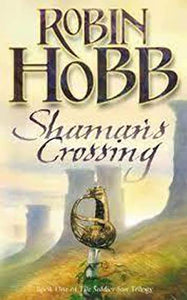 Shaman’s Crossing 