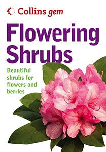 Flowering Shrubs 