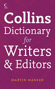 Collins Dictionary for Writers and Editors 