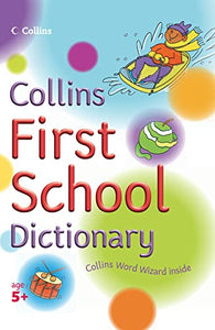 Collins First School Dictionary 